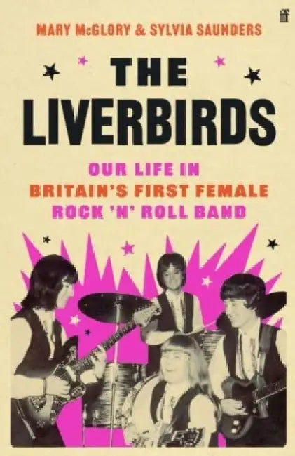 The Liverbirds by Mary Mcglory