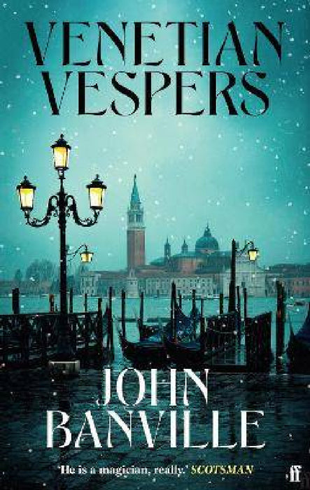 Venetian Vespers by John Banville