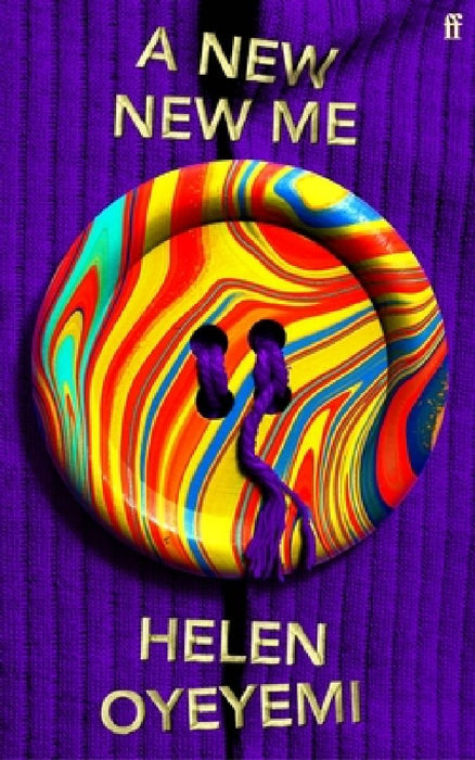 A New New Me by Helen Oyeyemi