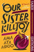 Our Sister Killjoy (Faber Editions) by Ama Ata Aidoo