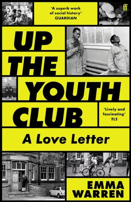 Up The Youth Club by Emma Warren