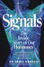 Signals: The Inside Story of Our Hormones – 'A true gift' Chris van Tulleken by Dr Saira Hameed