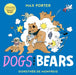 Dogs And Bears by Max Porter