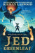 Jed Greenleaf by Kieran Larwood