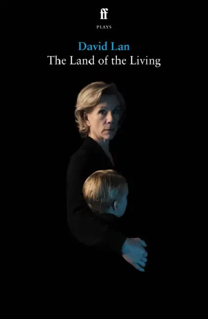 The Land of the Living by David Lan