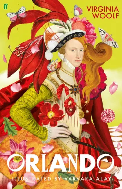 Orlando: The Illustrated Edition by Virginia Woolf, Varvara Alay