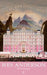The Grand Budapest Hotel by Wes Anderson