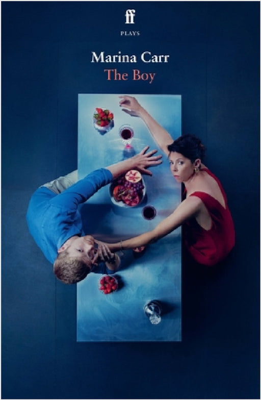The Boy by Marina Carr
