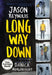 Long Way Down (The Graphic Novel): Winner, Kate Greenaway Award by Jason Reynolds