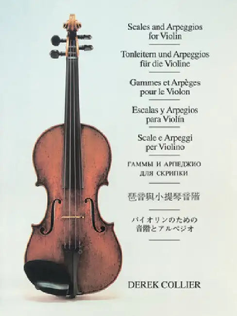 Scales and Arpeggios for Violin by Derek Collier
