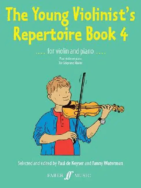 The Young Violinist's Repertoire, Bk 4 by Paul De Keyser