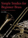 Simple Studies for Beginner Brass by John Miller