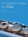76 Graded Studies for Flute, Book Two by Paul Harris