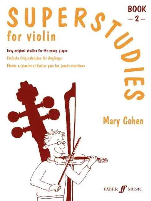 Superstudies for Violin, Bk 2 by Mary Cohen