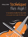 Technique Flies High!: 14 Advanced Studies for Solo Violin by Mary Cohen