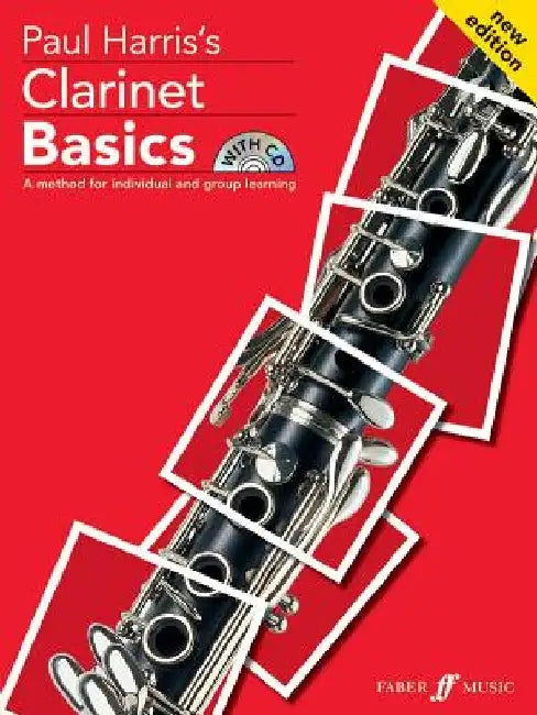 Clarinet Basics: A Method for Individual and Group Learning, Book & CD by Paul Harris