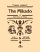 Mikado: Vocal Score by William S. Gilbert, Arthur S. Sullivan