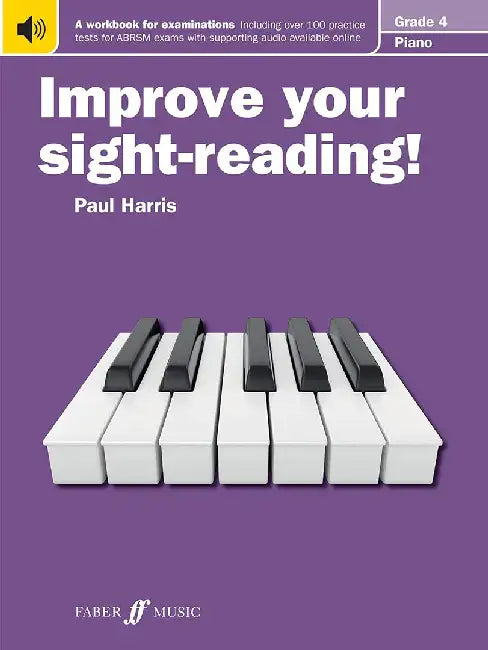 Improve your sight-reading! Piano Grade 4 by Paul Harris