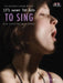 It's Never Too Late To Sing by Heidi Pegler