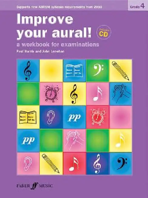 Improve Your Aural! Grade 4: A Workbook for Examinations [With CD (Audio)] by Paul Harris