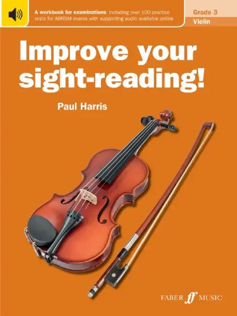 Improve your sight-reading! Violin Grade 3 by Paul Harris