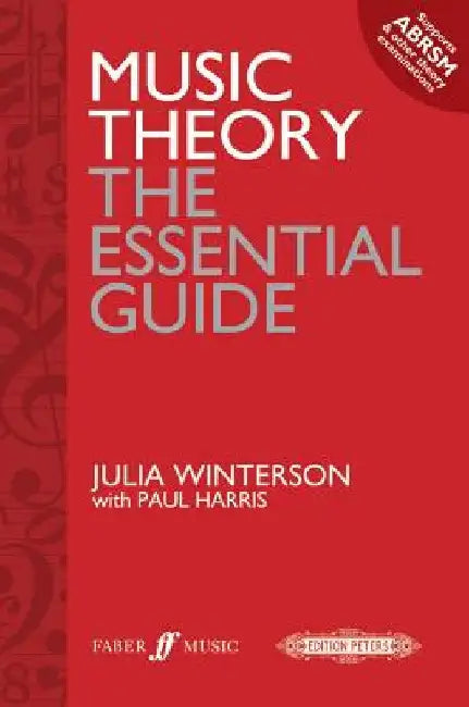 Music Theory -- The Essential Guide by Julia Winterson