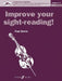 Improve Your Sight-Reading! Cello, Grade 4-5: A Workbook for Examinations by Paul Harris