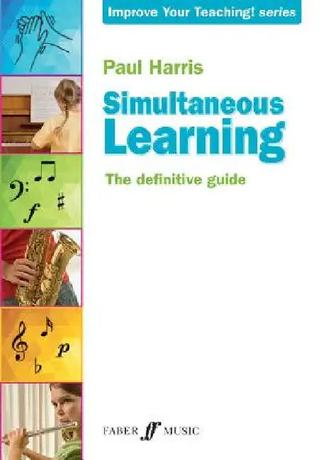 Simultaneous Learning: The Definitive Guide by Paul Harris