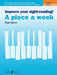 Improve Your Sight-Reading! Piano -- A Piece a Week, Grade 3: Short Pieces to Support and Improve Sight-Reading by Developing Note-Reading Skills and by Paul Harris