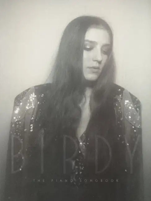 Birdy -- The Piano Songbook by Alfred Music