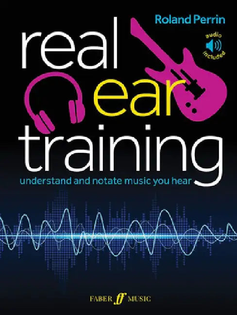 Real Ear Training by Roland Perrin