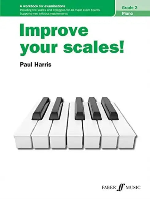 Improve Your Scales! Piano by Paul Harris