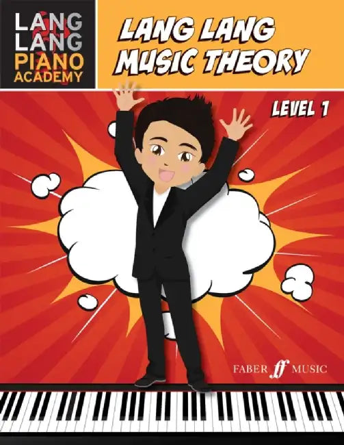 Lang Lang Music Theory -- Level 1 by Lang Lang