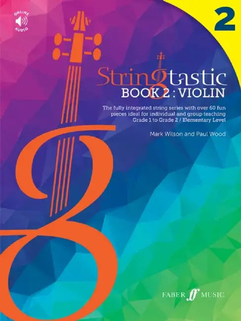 Stringtastic Book 2 -- Violin: Book & Online Audio by Mark Wilson