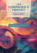The Composer’s Toolkit by Christopher Tarrant