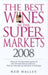 The Best Wines in the Supermarkets by Ned Halley