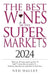 Best Wines in the Supermarket 2024 by Ned Halley