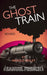 The Ghost Train (Revised) by Arnold Ridley