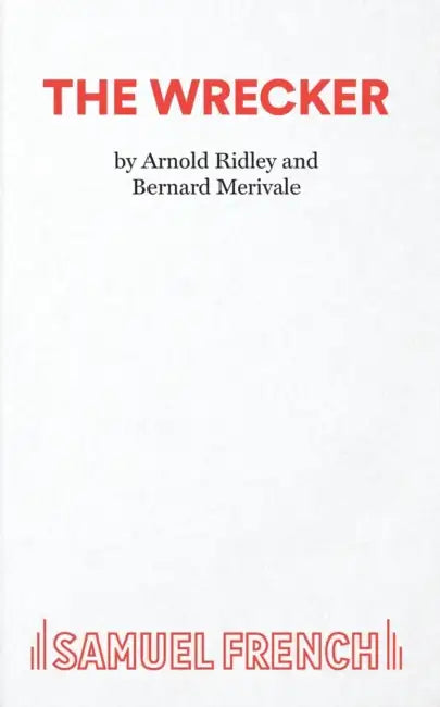 The Wrecker by Arnold Ridley