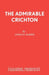The Admirable Crichton by James M. Barrie