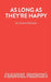 As Long as They're Happy: Play by Vernon Sylvaine