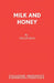 Milk and Honey by Philip King