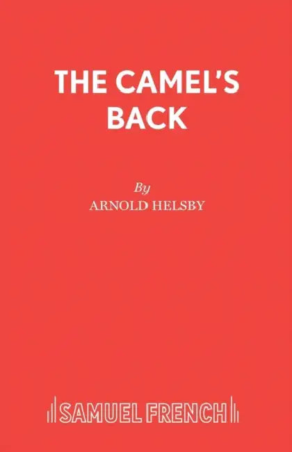 The Camel's Back by Arnold Helsby