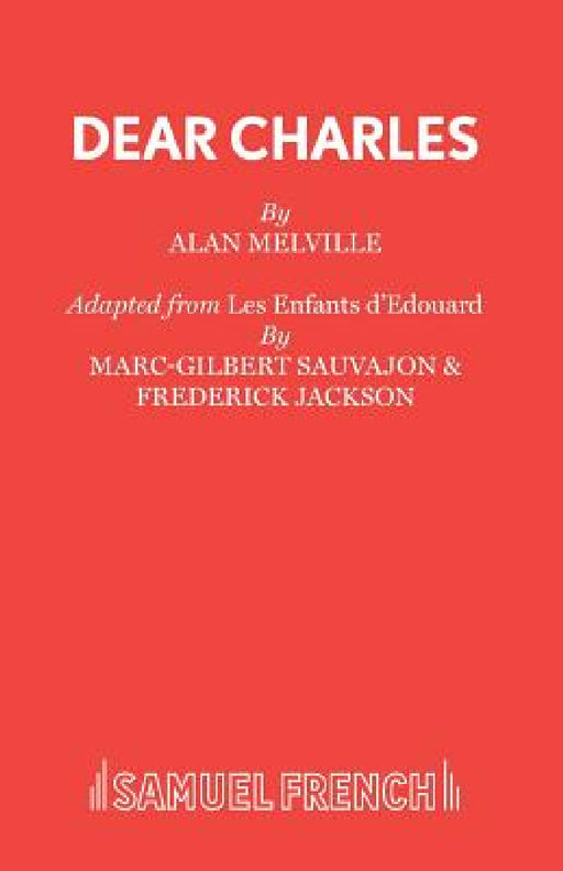 Dear Charles by Alan Melville