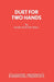 Duet for Two Hands by Mary Hailey Bell