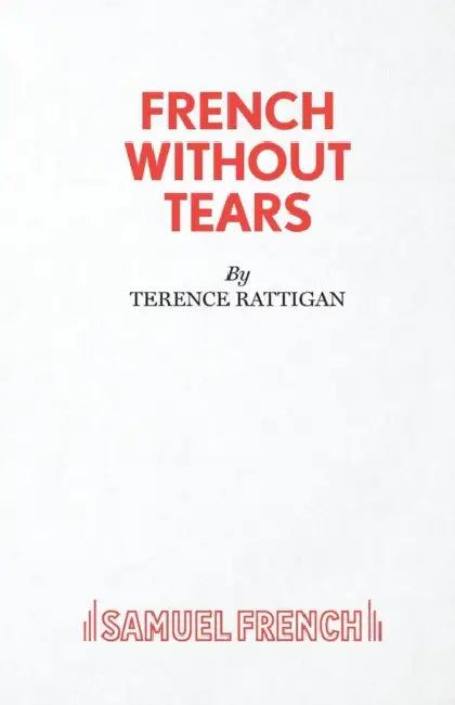 French Without Tears by Terence Rattigan