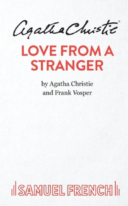 Love From A Stranger by Agatha Christie