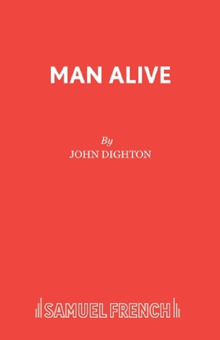 Man Alive by John Dighton