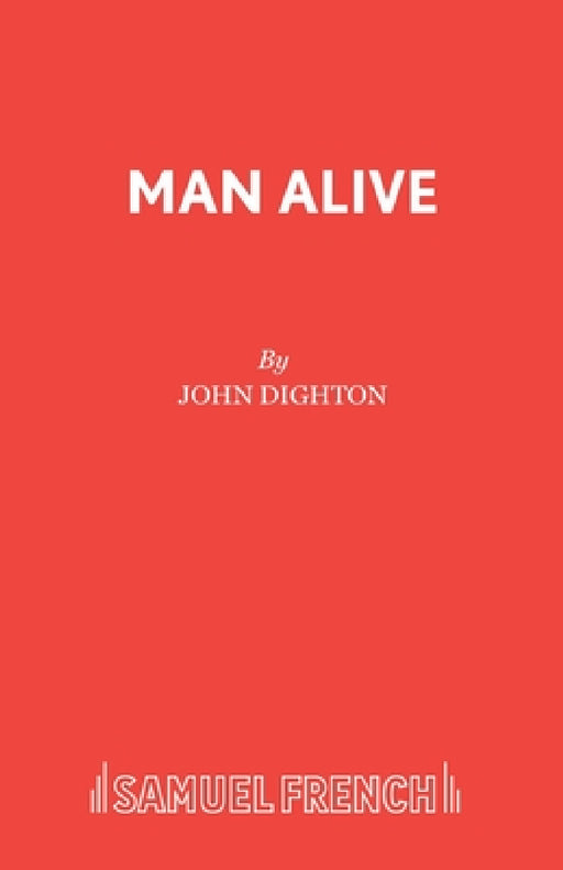 Man Alive by John Dighton