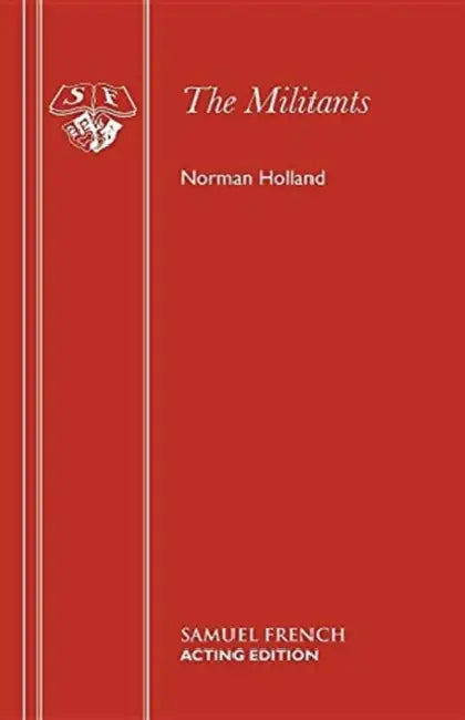 The Militants by Norman Holland